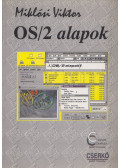 Miklósi Viktor - OS/2 alapok
