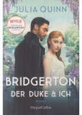 Julia Quinn - Bridgerton - Der Duke und ich