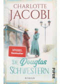 Charlotte Jacobi - Die Douglas Schwestern