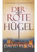 Penny, David - Der Rote Hügel