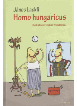 Lackfi János - Homo hungaricus Lackfi János - Homo hungaricus, Budapest 0 antikvár könyv
