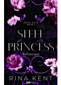 Rina Kent - Steel Princess - Acél hercegnő