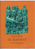 Ákos Károly - Az áldozat