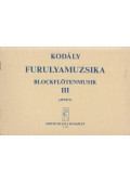 Kodály Zoltán,Jeney Zoltán - Furulyamuzsika III.