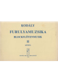 Kodály Zoltán,Jeney Zoltán - Furulyamuzsika II.