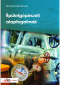 Némethné Mile Gabriella - Épületgépészeti alapismeretek