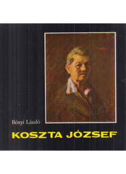 Bényi László - Koszta József (dedikált) Bényi László - Koszta József (dedikált), Budapest 1976 antikvár könyv