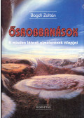 Bagdi Zoltán - Ősrobbanások