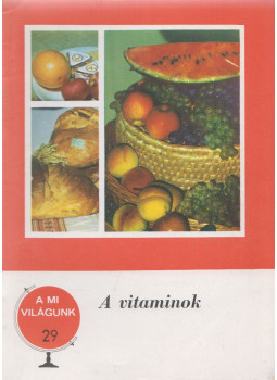 Lányi György - A vitaminok Lányi György - A vitaminok, Budapest 1977 antikvár könyv