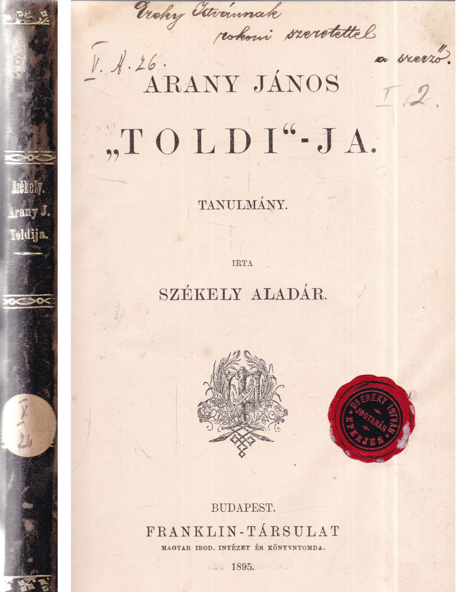 Székely Aladár - Arany János "Toldi"-ja (dedikált)