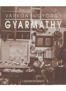 Várkonyi György - Gyarmathy Várkonyi György - Gyarmathy, Pécs 1992 antikvár könyv