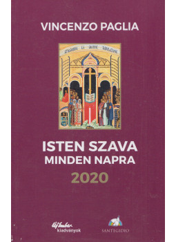 Vincenzo Paglia - Isten szava minden napra 2020 Vincenzo Paglia - Isten szava minden napra 2020, Budapest 2019 antikvár könyv