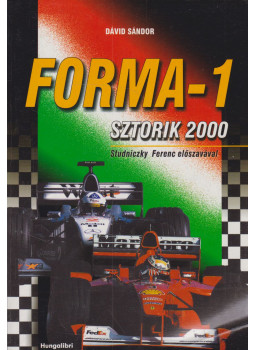 Dávid Sándor - Forma-1 sztorik 2000 Dávid Sándor - Forma-1 sztorik 2000, Budapest 2000 antikvár könyv