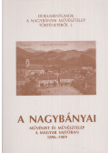 Tímár Árpád (szerk.) - A nagybányai művészet és művésztelep a magyar sajtóban 1896-1909