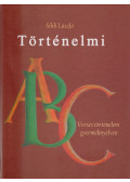 Sikli László - Történelmi ABC