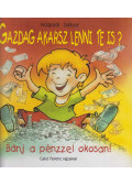 Nógrádi Gábor - Gazdag akarsz lenni te is? (dedikált, aláírt)