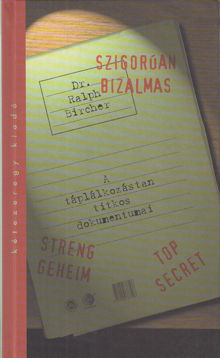 Bircher, Ralph - Szigorúan bizalmas