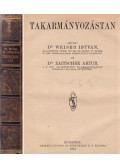 Weiser István Dr.,Zaitschek Arthur Dr. - Takarmányozástan