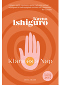 Kazuo Ishiguro - Klara és a Nap