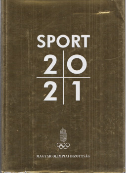 Amler Zoltan - Sport 2021 Amler Zoltan - Sport 2021, Budapest 2021 antikvár könyv