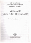 Dénes László,Szászné Réger Judit,Németh Rudolf - Violin-ABC / Violin ABC / Hegedű-ABC