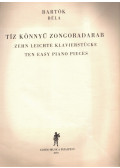 Bartók Béla - Tíz könnyű zongoradarab