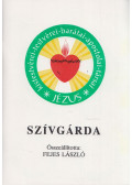 Fejes László - Szívgárda