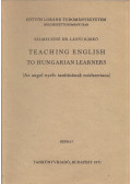 Selmecziné dr. Lányi Ildikó - Teaching English to Hungarian Learners