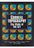 James P. Gills,Donald R. Sanders,Spencer P. Thornton,Robert G. Martin,Johnny L. Gayton,Jack T. Holladay - Corneal Topography: The State of the Art