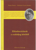 Fábián Ferenc,Szűrösné Takács Andrea - Előadásvázlatok a családjog köréből