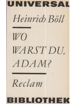 Heinrich Böll - Wo warst du, Adam? Heinrich Böll - Wo warst du, Adam?, Leipzig 1973 antikvár könyv