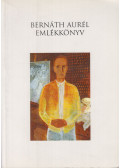 Kratochwill Mimi - Bernáth Aurél emlékkönyv