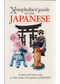 Sahoko Kaji,Noriko Hama,Robert Ainsley,Jonathan Rice - Xenophobe's Guide to the Japanese