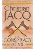 Christian Jacq - The Conspiracy of Evil
