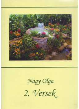 Nagy Olga - 2. Versek Nagy Olga - 2. Versek, Tata 2019 antikvár könyv