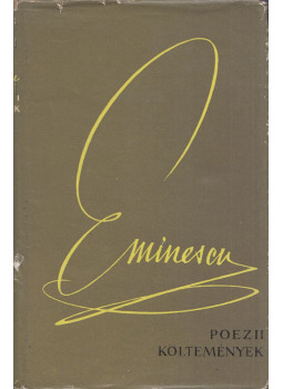EMINESCU, MIHAIL - Költemények EMINESCU, MIHAIL - Költemények, Bukarest 1961 antikvár könyv