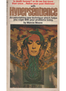 Marcia Moore - Hypersentience Marcia Moore - Hypersentience, New York 1977 antikvár könyv