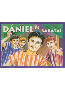 - Dániel és barátai - Dániel és barátai, Budapest 2009 antikvár könyv