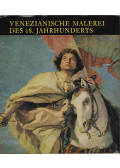 Garas Klára - Venezianische Malerei des 18. Jahrhunderts