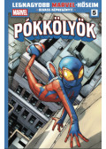 Dan Slott - Legnagyobb Marvel-hőseim 5. - Pókkölyök 1.