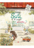 Simona Epure - Süti, a kisegér és a kert ajándéka