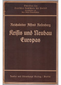 Alfred Rosenberg - Krisis und Neubau Europas