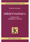 Koncsek Krisztián - Idézetvadász I.