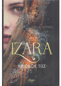 Julia Dippel - Izara - Az örök tűz
