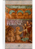 Walter Nigg - Assisi Szent Ferenc