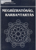 Kovács Zoltán,dr.,Gaál Zoltán - Megbízhatóság, karbantartás