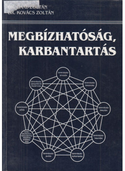 Kovács Zoltán,dr., Gaál Zoltán - Megbízhatóság, karbantartás Kovács Zoltán,dr., Gaál Zoltán - Megbízhatóság, karbantartás, Veszprém 1999 antikvár könyv