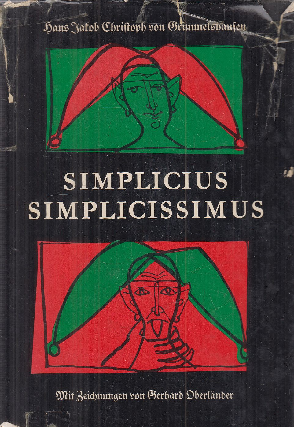 Hans Jakob Christoph von Grimmelshausen - Der abenteuerliche Simplicius Simplicissimus