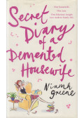 Niamh Greene - Secret Diary of a Demented Housewife