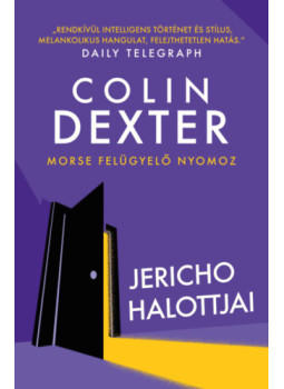 Colin Dexter - Jericho halottjai Colin Dexter - Jericho halottjai, null 2025 antikvár könyv